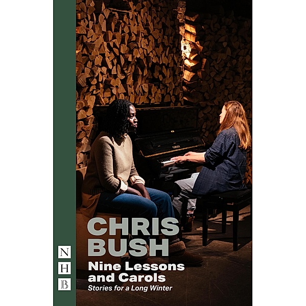 Nine Lessons and Carols (NHB Modern Plays), Chris Bush, Maimuna Memon