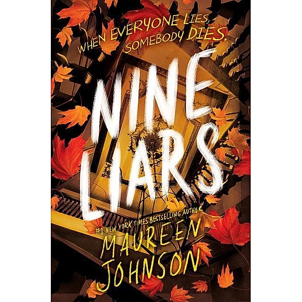 Nine Liars, Maureen Johnson