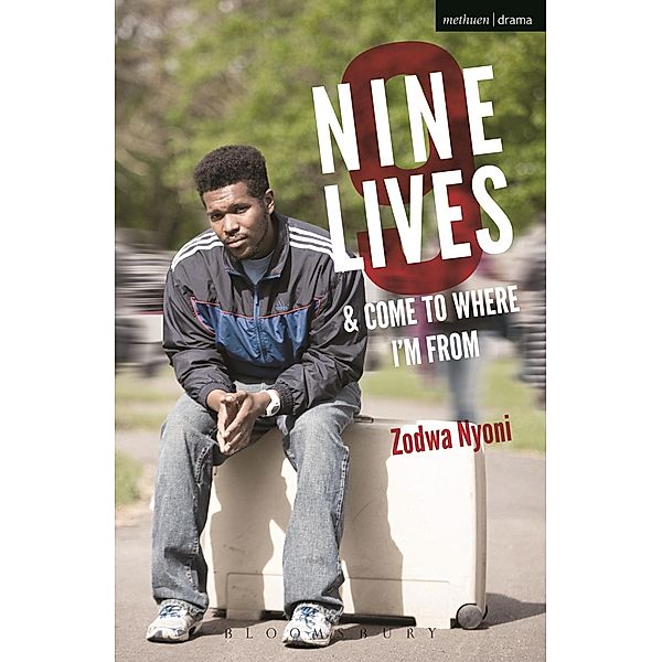 Nine Lives and Come To Where I'm From / Modern Plays, Zodwa Nyoni