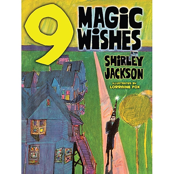 Nine Magic Wishes, Shirley Jackson