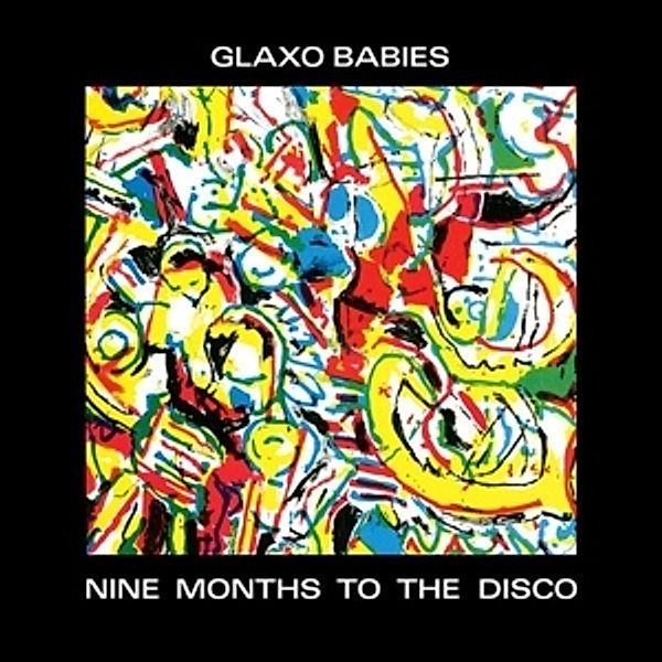 Nine Monthes To The Disco (Vinyl), Glaxo Babies