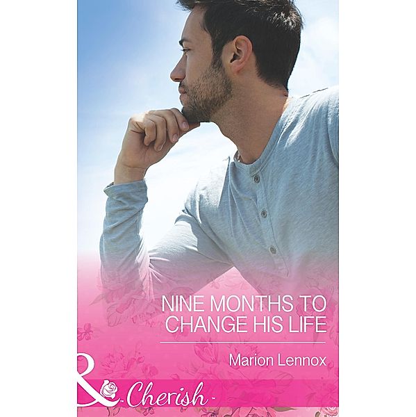 Nine Months to Change His Life / The Logan Twins Bd.1, Marion Lennox