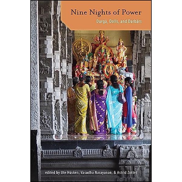 Nine Nights of Power / SUNY series in Hindu Studies