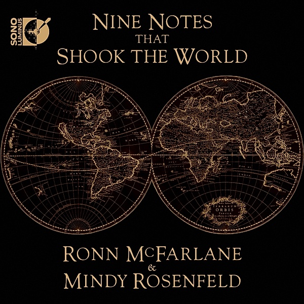 Nine Notes That Shook The World, Ronn McFarlane, Mindy Rosenfeld
