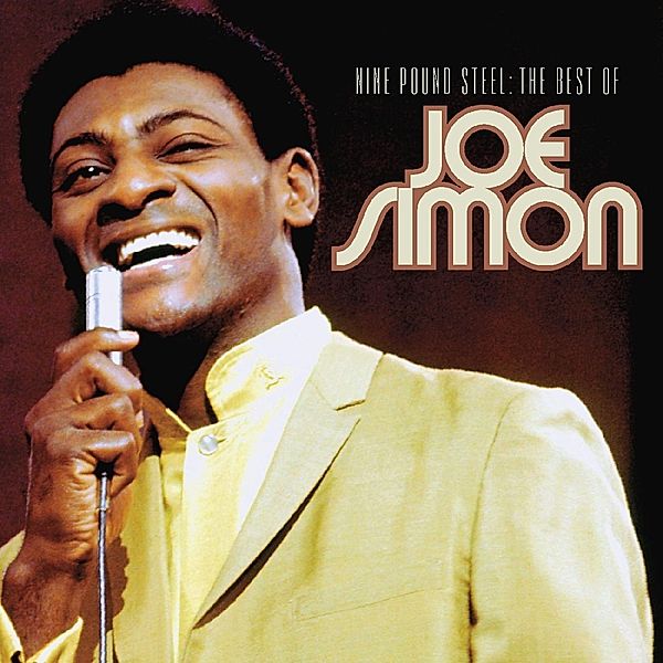 Nine Pound Steel-The Best Of, Joe Simon