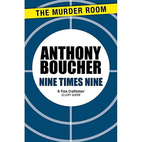 Nine Times Nine / Murder Room Bd.400, Anthony Boucher
