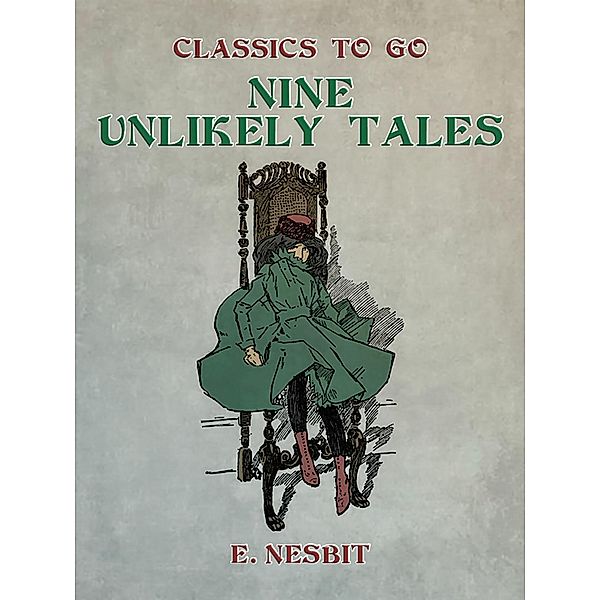 Nine Unlikely Tales, E. Nesbit