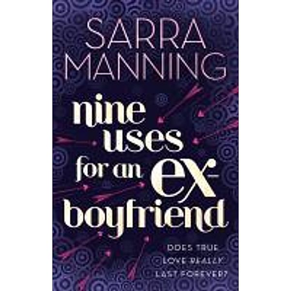 Nine Uses For An Ex-Boyfriend, Sarra Manning