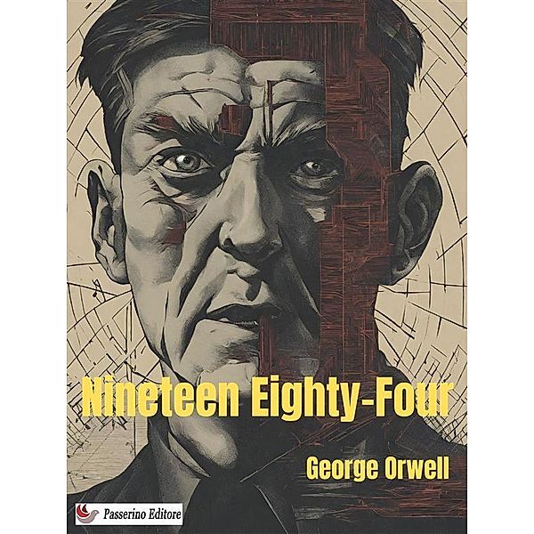 Nineteen Eighty-Four, George Orwell