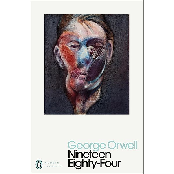 Nineteen Eighty-Four / Penguin Modern Classics, George Orwell