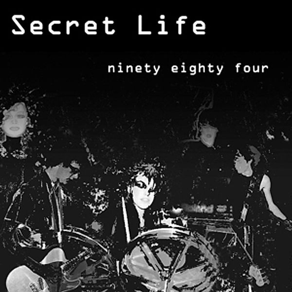 Nineteen Eighty Four (Vinyl), Secret Life