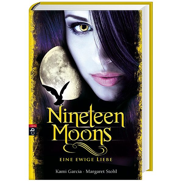 Nineteen Moons - Eine ewige Liebe, Kami Garcia, Margaret Stohl