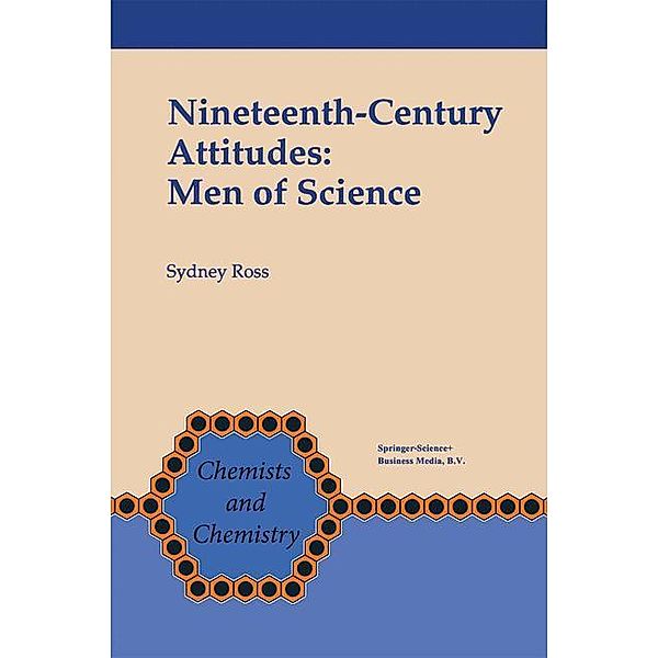 Nineteenth-Century Attitudes: Men of Science, S. Ross