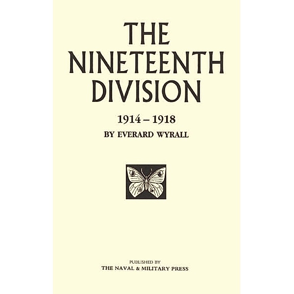 Nineteenth Division, Everard Wyrall