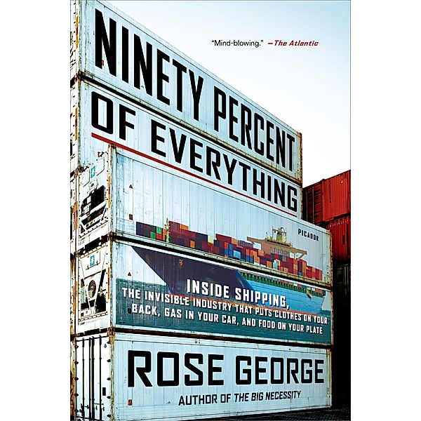 Ninety Percent of Everything, Rose George