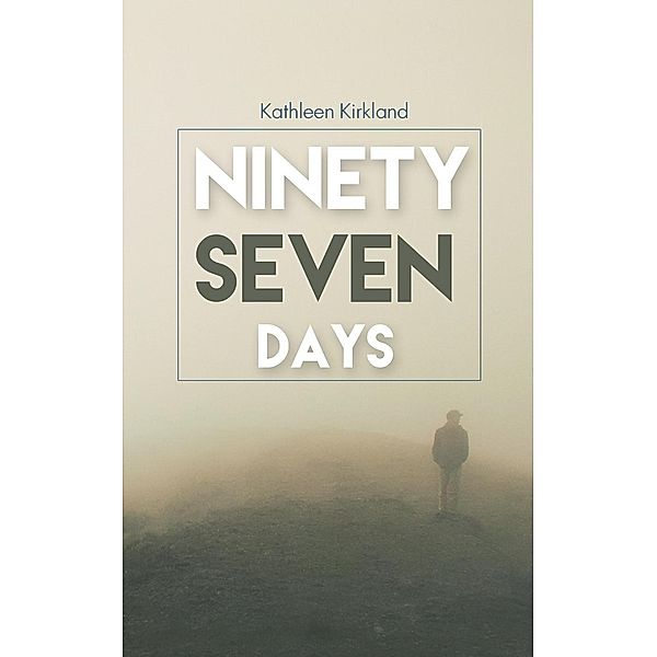 Ninety Seven Days, Kathleen Kirkland