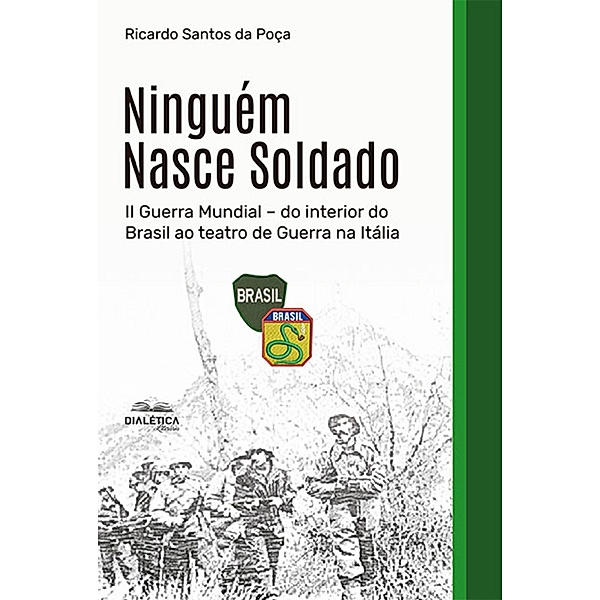 Ninguém Nasce Soldado, Ricardo Santos da Poça