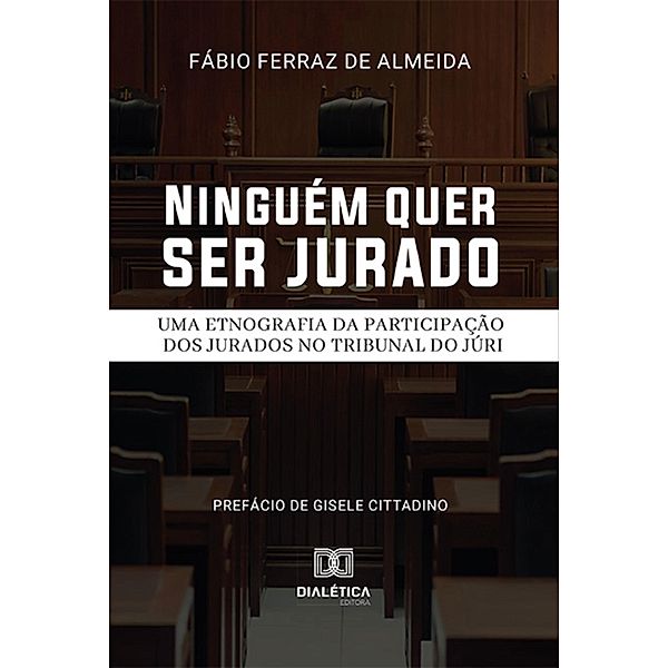 Ninguém quer ser jurado, Fábio Ferraz de Almeida