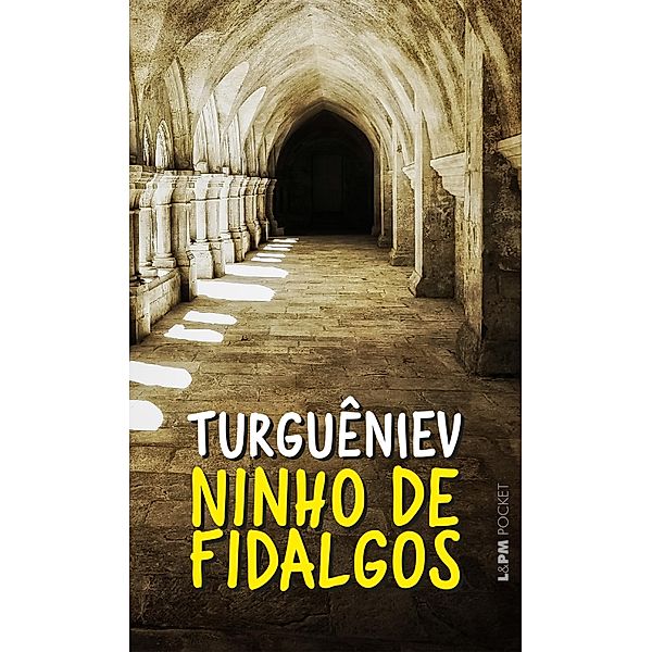 Ninho de fidalgos, Ivan Turguêniev