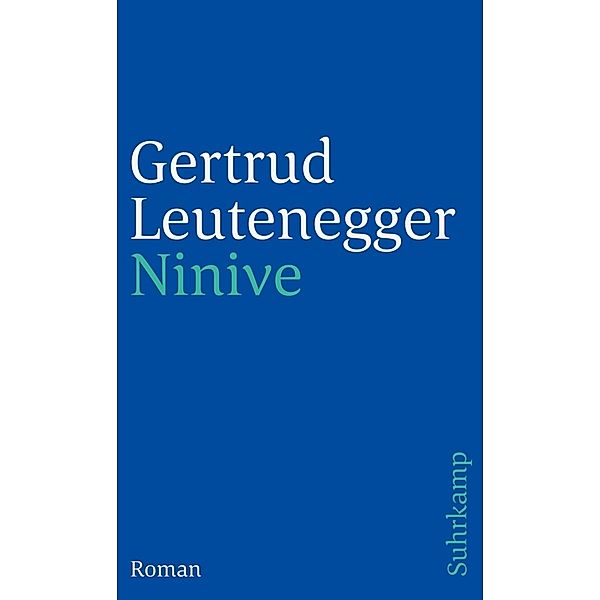 Ninive, Gertrud Leutenegger