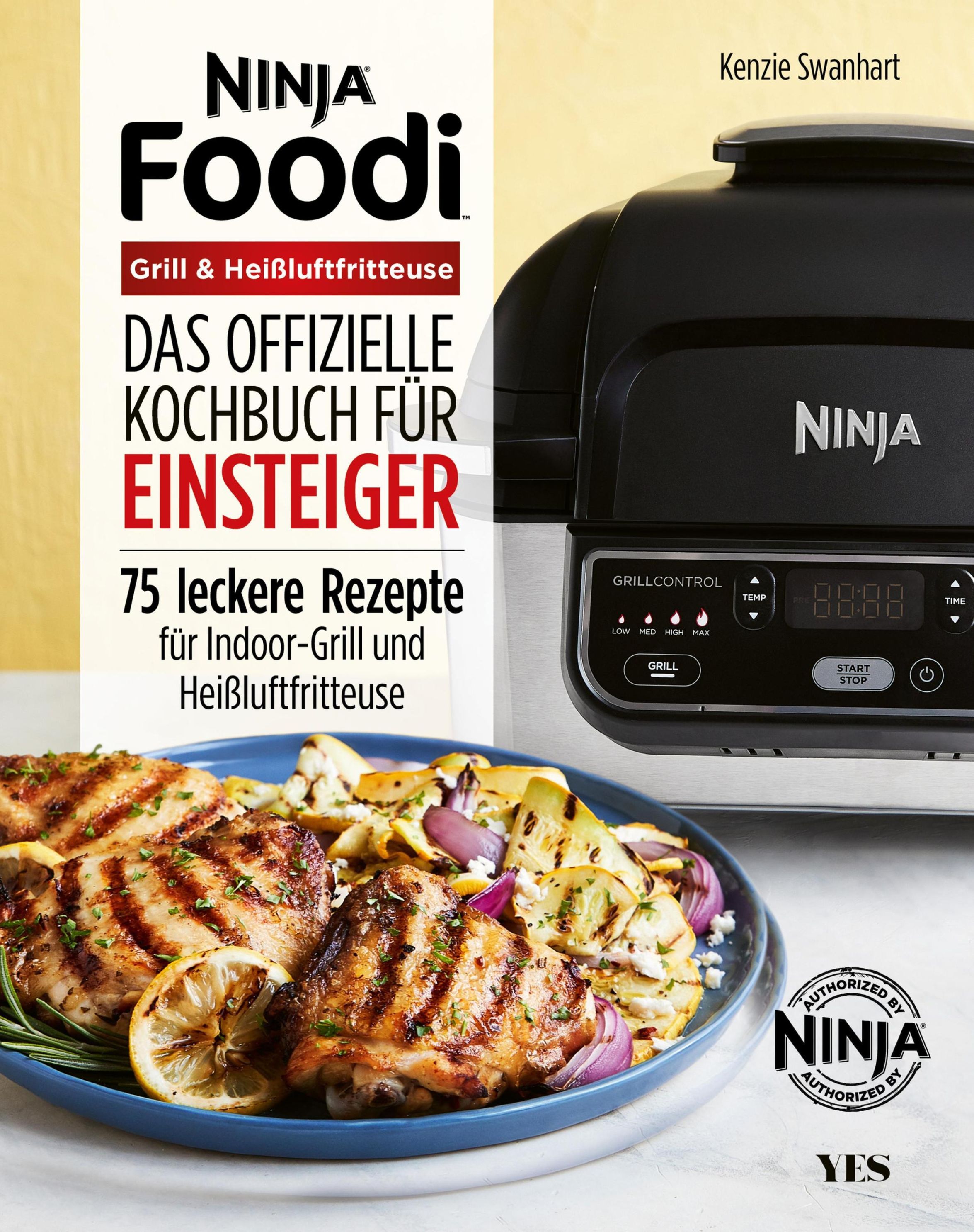 Ninja Foodi Grill & Heißluftfritteuse eBook v. Kenzie Swanhart | Weltbild