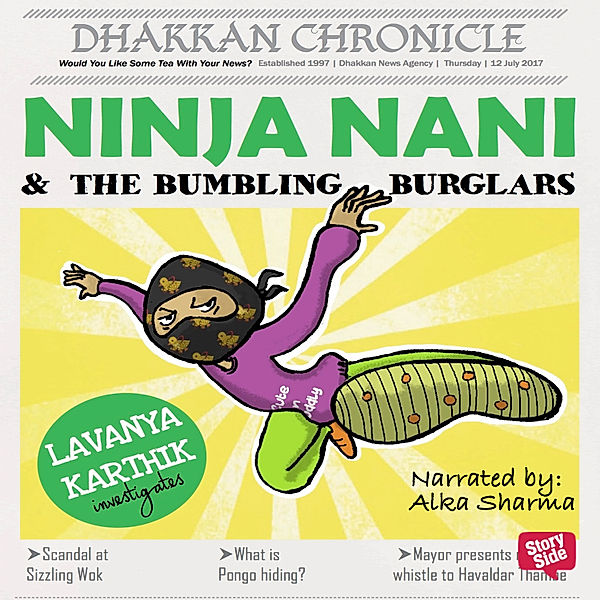 Ninja Nani & The Bumbling Burglars, Lavanya Karthik