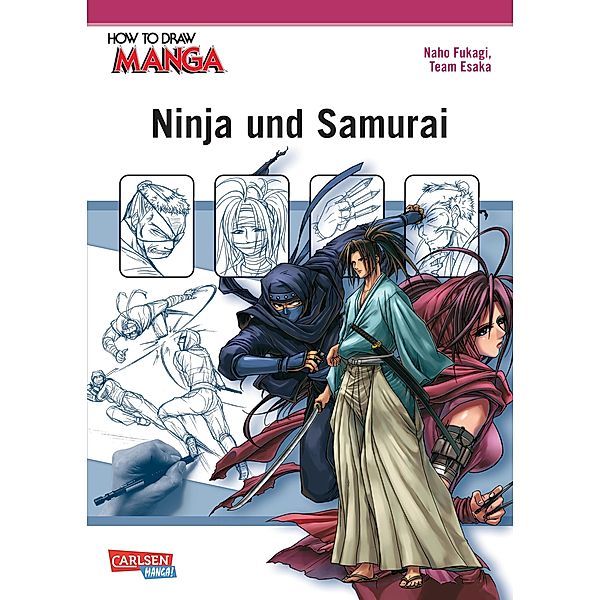 Ninja und Samurai / How to draw Manga Bd.16, Naho Fukagi