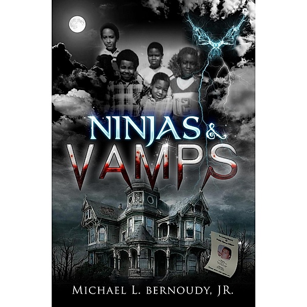 Ninjas and Vamps, Michael Bernoudy