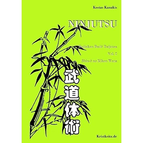 Ninjutsu: Kokoro no michi.Bd.2, Kostas Kanakis