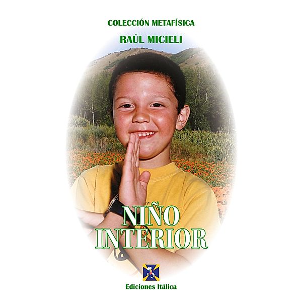 Niño Interior / Colección Metafísica, Raúl Micieli