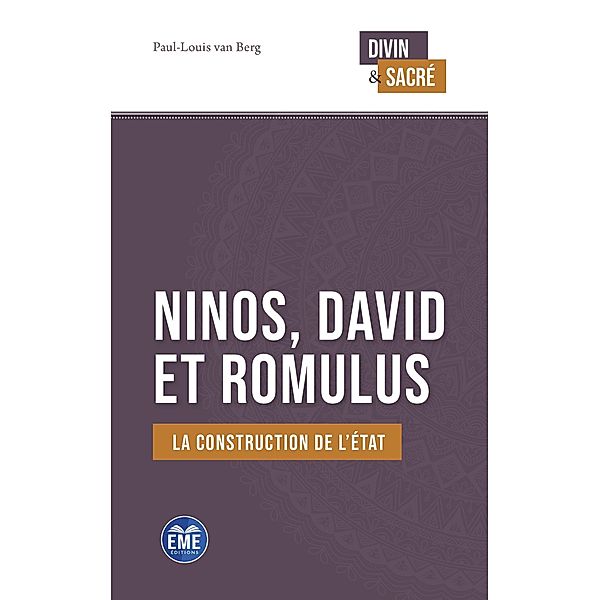 Ninos, David et Romulus, van Berg