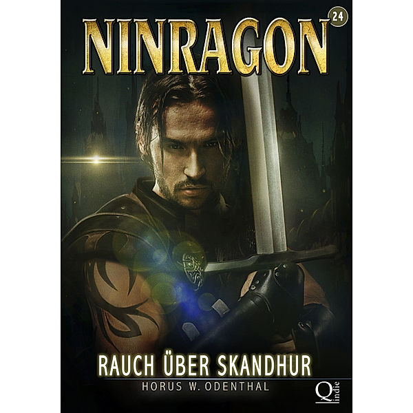 NINRAGON – Die Serie: NINRAGON 24: Rauch über Skandhur, Horus W. Odenthal