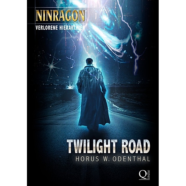 NINRAGON – Die Serie: Twilight Road, Horus W. Odenthal