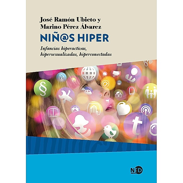 Niñ@s hiper, José Ramón Ubieto, Marino Pérez Álvarez