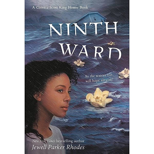 Ninth Ward (Coretta Scott King Author Honor Title), Jewell Parker Rhodes