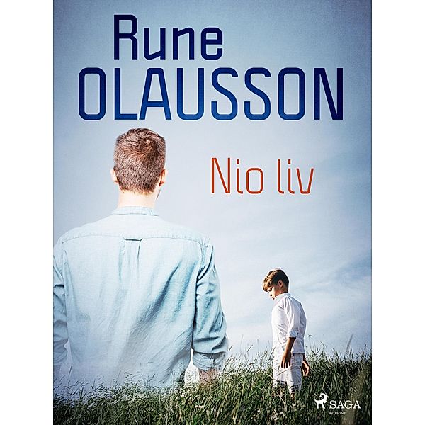 Nio liv, Rune Olausson