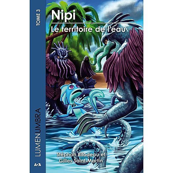 Nipi - Le territoire de l'eau / Lumenumbra, Bilodeau Stephan Bilodeau