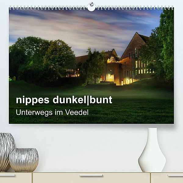 nippes dunkelbunt - Unterwegs im Veedel (Premium, hochwertiger DIN A2 Wandkalender 2023, Kunstdruck in Hochglanz), Peter Brüggen // www. koelndunkelbunt.de