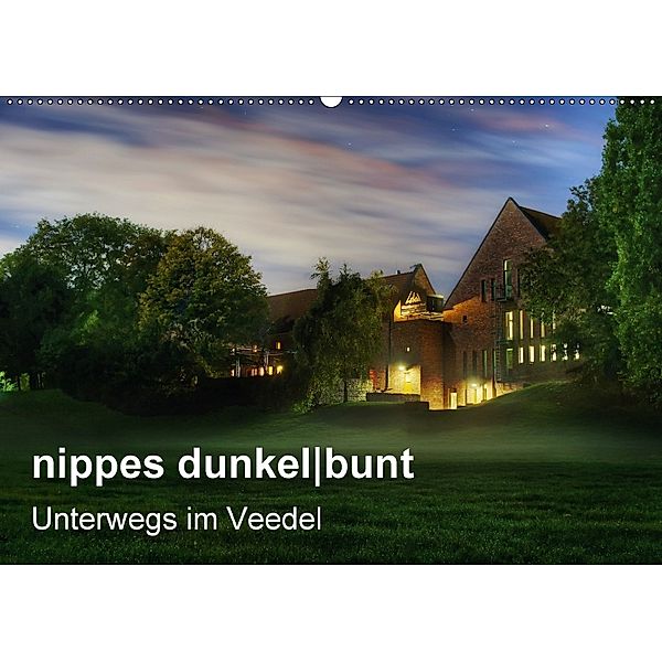 nippes dunkelbunt - Unterwegs im Veedel (Wandkalender 2018 DIN A2 quer), Peter Brüggen