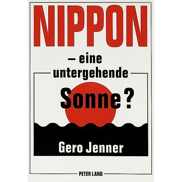 Nippon - eine untergehende Sonne?, Gero Jenner