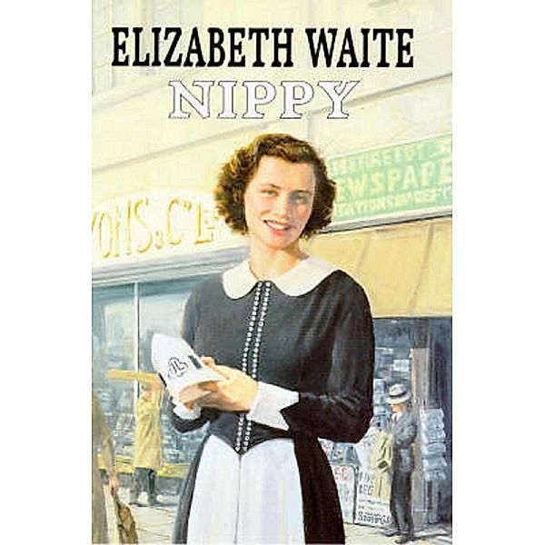 Nippy, Elizabeth Waite