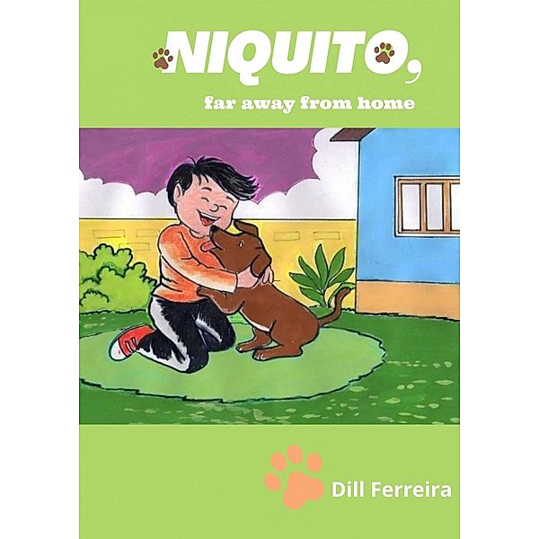 Niquito, Far Away From Home. / Niquito, Dill Ferreira