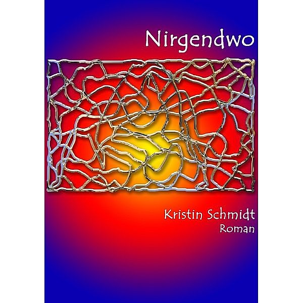 Nirgendwo, Kristin Schmidt