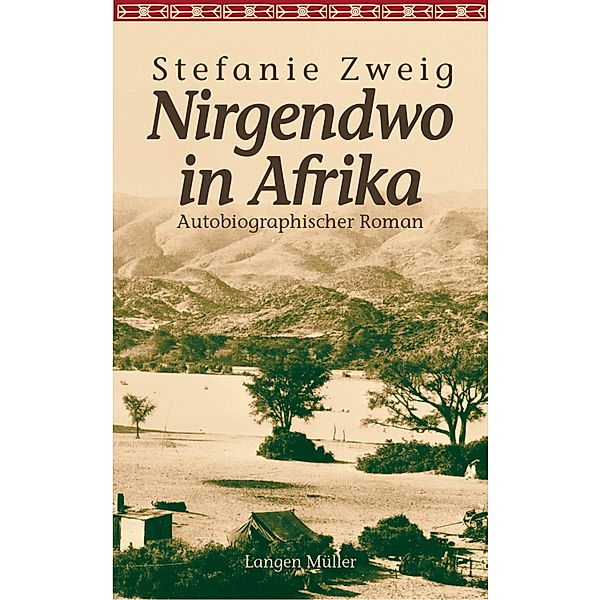 Nirgendwo in Afrika, Stefanie Zweig