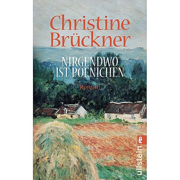 Nirgendwo ist Poenichen / Ullstein eBooks, Christine Brückner