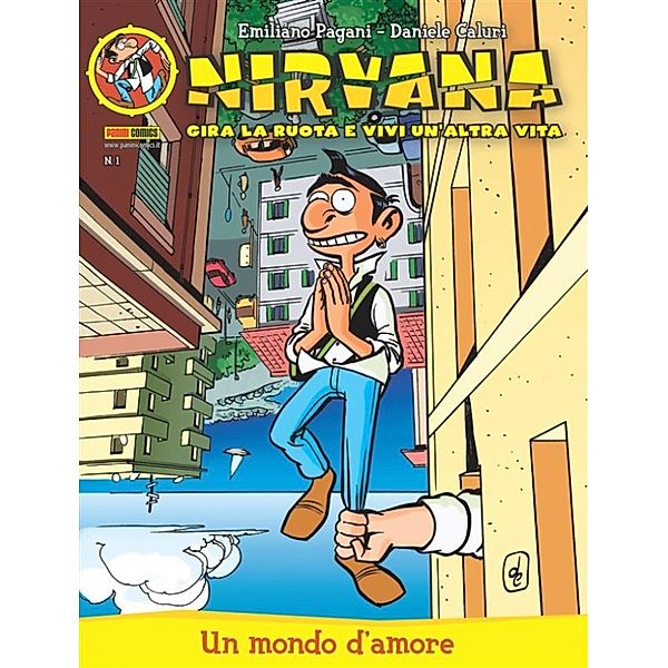 Nirvana 1. Un mondo d'amore, Daniele Caluri, Emiliano Pagani