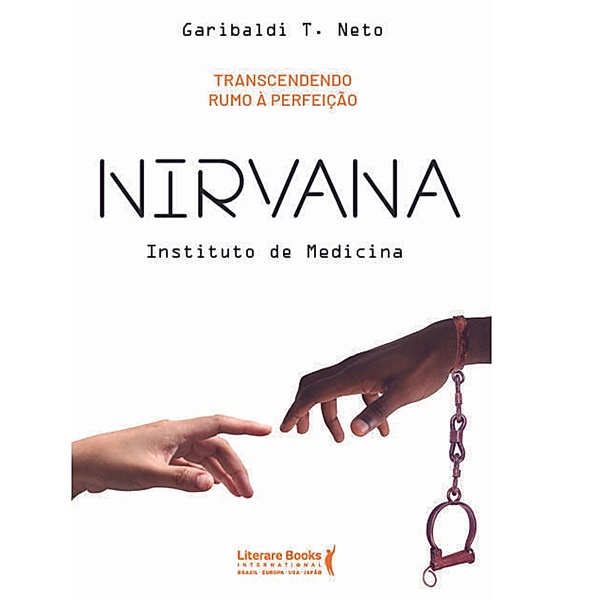 Nirvana, Garibaldi Teixeira Neto