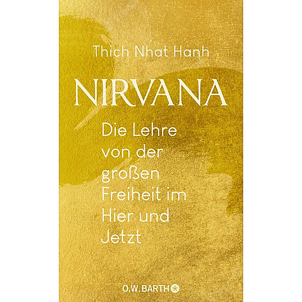 Nirvana, Thich Nhat Hanh