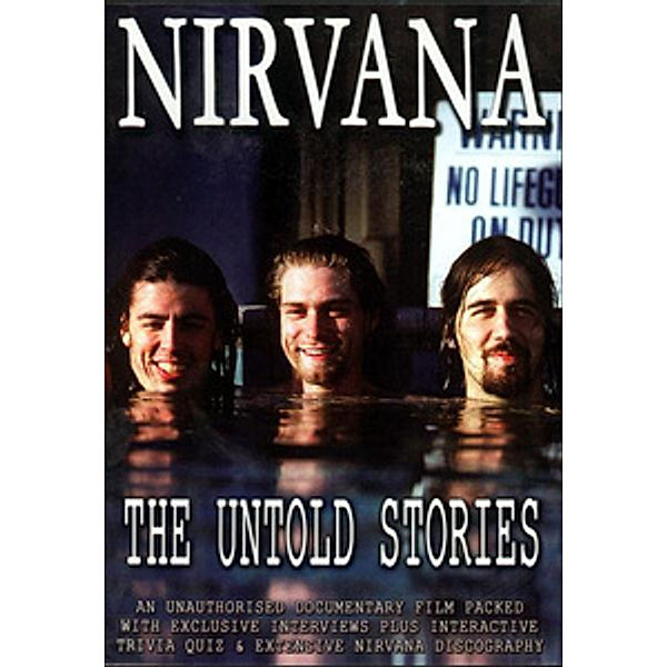 Nirvana - The Untold Stories, Nirvana