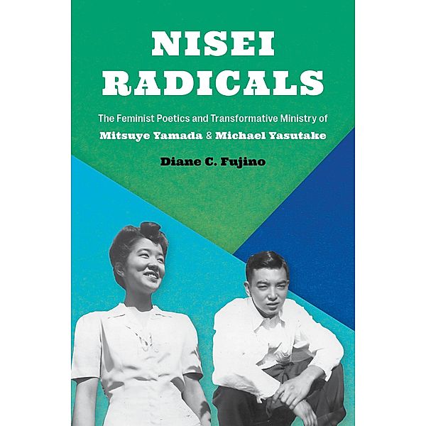 Nisei Radicals, Diane C. Fujino